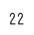22