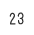 23